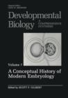 Image for A Conceptual History of Modern Embryology : Volume 7: A Conceptual History of Modern Embryology