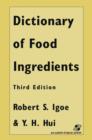 Image for Dictionary of Food and Ingredients