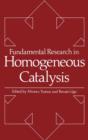 Image for FUNDAMENTAL RESEARCH IN HOMOGENEOUS CATA