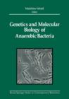 Image for Genetics and Molecular Biology of Anaerobic Bacteria