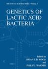 Image for Genetics of Lactic Acid Bacteria