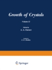 Image for N N sN N N N / Rost Kristallov / Growth of Crystals: Volume 12