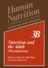 Image for Nutrition and the Adult: Micronutrients