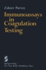 Image for Immunoassays in Coagulation Testing
