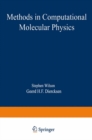 Image for Methods in Computational Molecular Physics