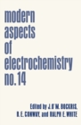 Image for Modern Aspects of Electrochemistry: No. 14