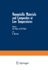 Image for Nonmetallic Materials and Composites at Low Temperatures