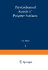 Image for Physicochemical Aspects of Polymer Surfaces