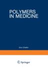 Image for Polymers in Medicine : Biomedical and Pharmacological Applications