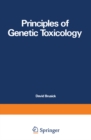 Image for Principles of Genetic Toxicology