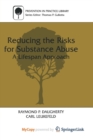 Image for Reducing the Risks for Substance Abuse