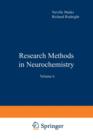 Image for Research Methods in Neurochemistry : Volume 6
