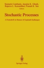 Image for Stochastic Processes: A Festschrift in Honour of Gopinath Kallianpur