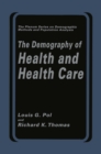 Image for Demography of Health and Health Care