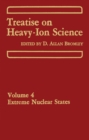 Image for Treatise on Heavy-Ion Science: Volume 4 Extreme Nuclear States