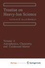 Image for Treatise on Heavy-Ion Science