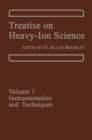 Image for Treatise on Heavy-Ion Science: Volume 7: Instrumentation and Techniques