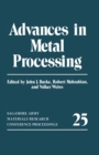 Image for Advances in Metal Processing