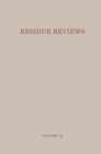 Image for Residue Reviews: Residues of Pesticides and Other Foreign Chemicals in Foods and Feeds