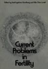 Image for Current Problems in Fertility