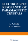 Image for Electron Spin Resonance of Paramagnetic Crystals