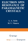 Image for Electron Spin Resonance of Paramagnetic Crystals