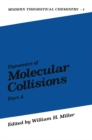 Image for Dynamics of Molecular Collisions: Part A