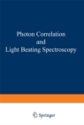 Image for Photon Correlation and Light Beating Spectroscopy
