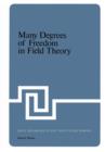 Image for Many Degrees of Freedom in Field Theory
