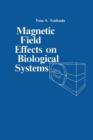 Image for Magnetic Field Effect on Biological Systems