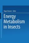 Image for Energy Metabolism in Insects