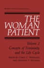 Image for Woman Patient: Concepts of Femininity and the Life Cycle