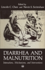 Image for Diarrhea and Malnutrition: Interactions, Mechanisms, and Interventions