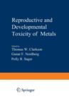 Image for Reproductive and Developmental Toxicity of Metals