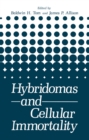 Image for Hybridomas and Cellular Immortality