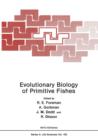 Image for Evolutionary Biology of Primitive Fishes