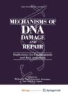 Image for Mechanisms of DNA Damage and Repair