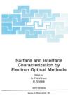 Image for Surface and Interface Characterization by Electron Optical Methods