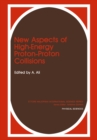 Image for New Aspects of High-Energy Proton-Proton Collisions