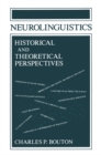 Image for Neurolinguistics Historical and Theoretical Perspectives