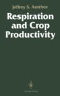 Image for Respiration and Crop Productivity
