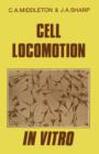 Image for Cell Locomotion in Vitro