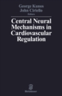 Image for Central Neural Mechanisms of Cardiovascular Regulation.