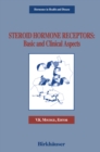 Image for Steroid Hormone Receptors: Basic and Clinical Aspects