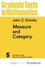 Image for Measure and Category : A Survey of the Analogies between Topological and Measure Spaces
