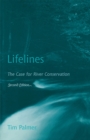 Image for Lifelines: The Case for River Conservation