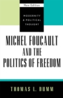 Image for Michel Foucault and the politics of freedom
