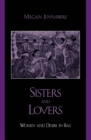 Image for Sisters and lovers: women and desire in Bali