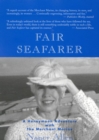 Image for Fair Seafarer: A Honeymoon Adventure with the Merchant Marine