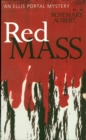 Image for Red Mass: An Ellis Portal Mystery